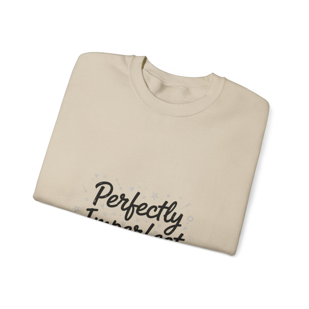 Perfectly Imperfect Marker Script Sweatshirt | handwritten font art, doodle quote