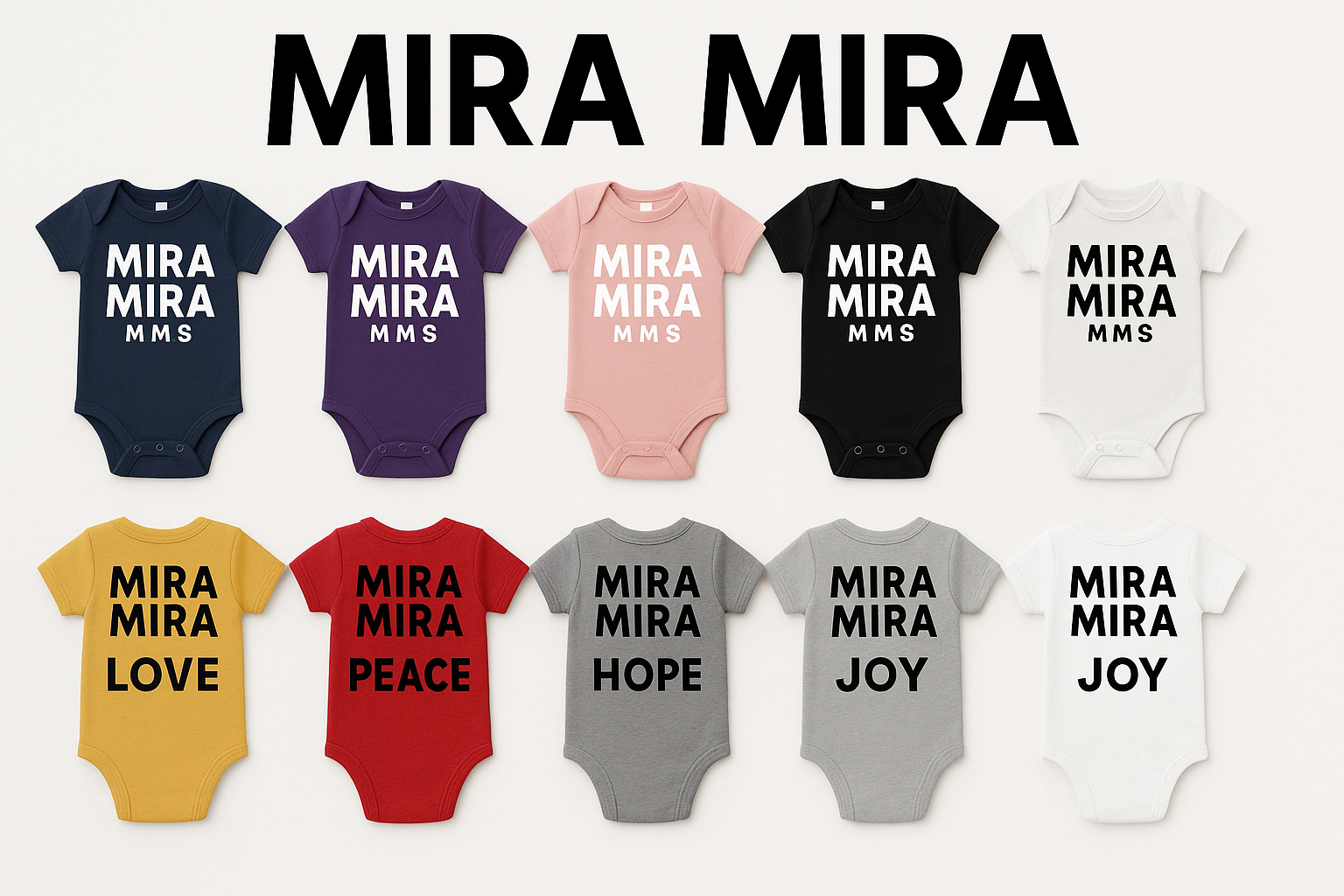 "MIRA MIRA" Beautiful Baby Essential with Inspirational Messages "(MIRACLE'S FASHION)" M.M.S