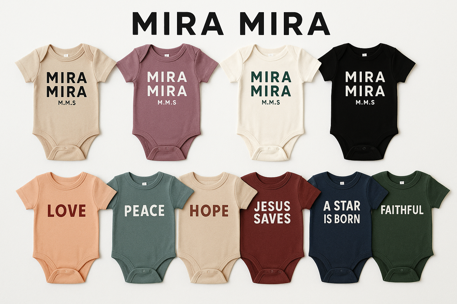 "MIRA MIRA" Beautiful Baby Essential with Inspirational Messages "(MIRACLE'S FASHION)" M.M.S