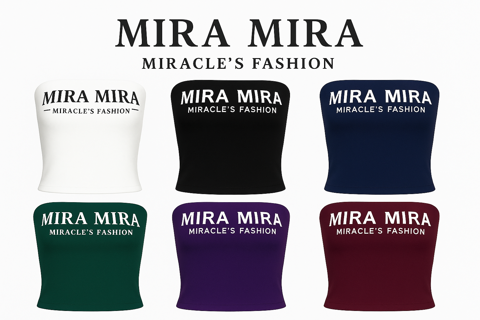 Complete MIRA MIRA tube top collection with headline