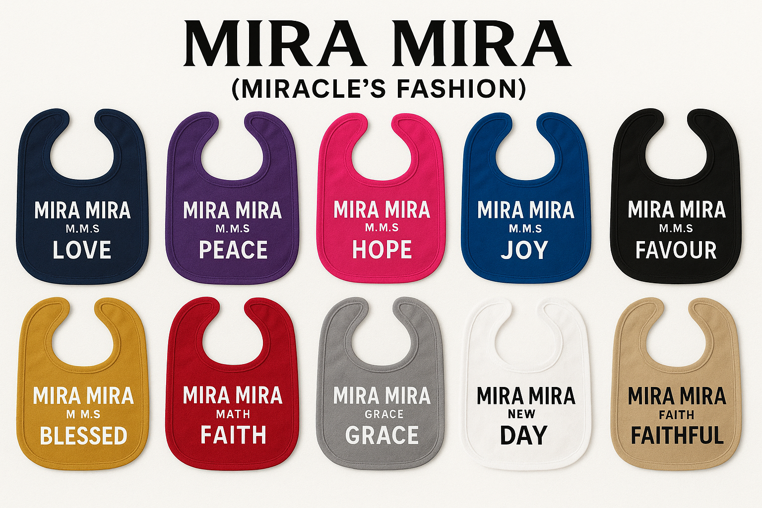 "MIRA MIRA" Beautiful Baby Essential with Inspirational Messages "(MIRACLE'S FASHION)" M.M.S